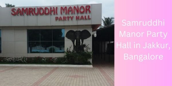 Samruddhi Manor Party Hall in Jakkur, Bangalore